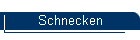 Schnecken