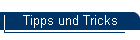 Tipps und Tricks